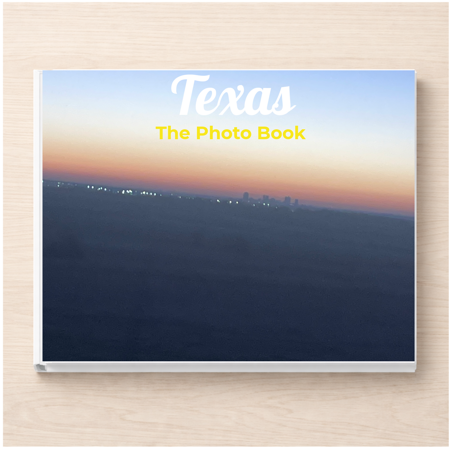 Texas: The Photo Book