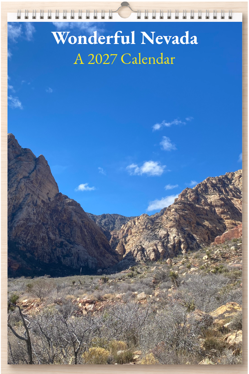 Wonderful Nevada: A 2027 Calendar