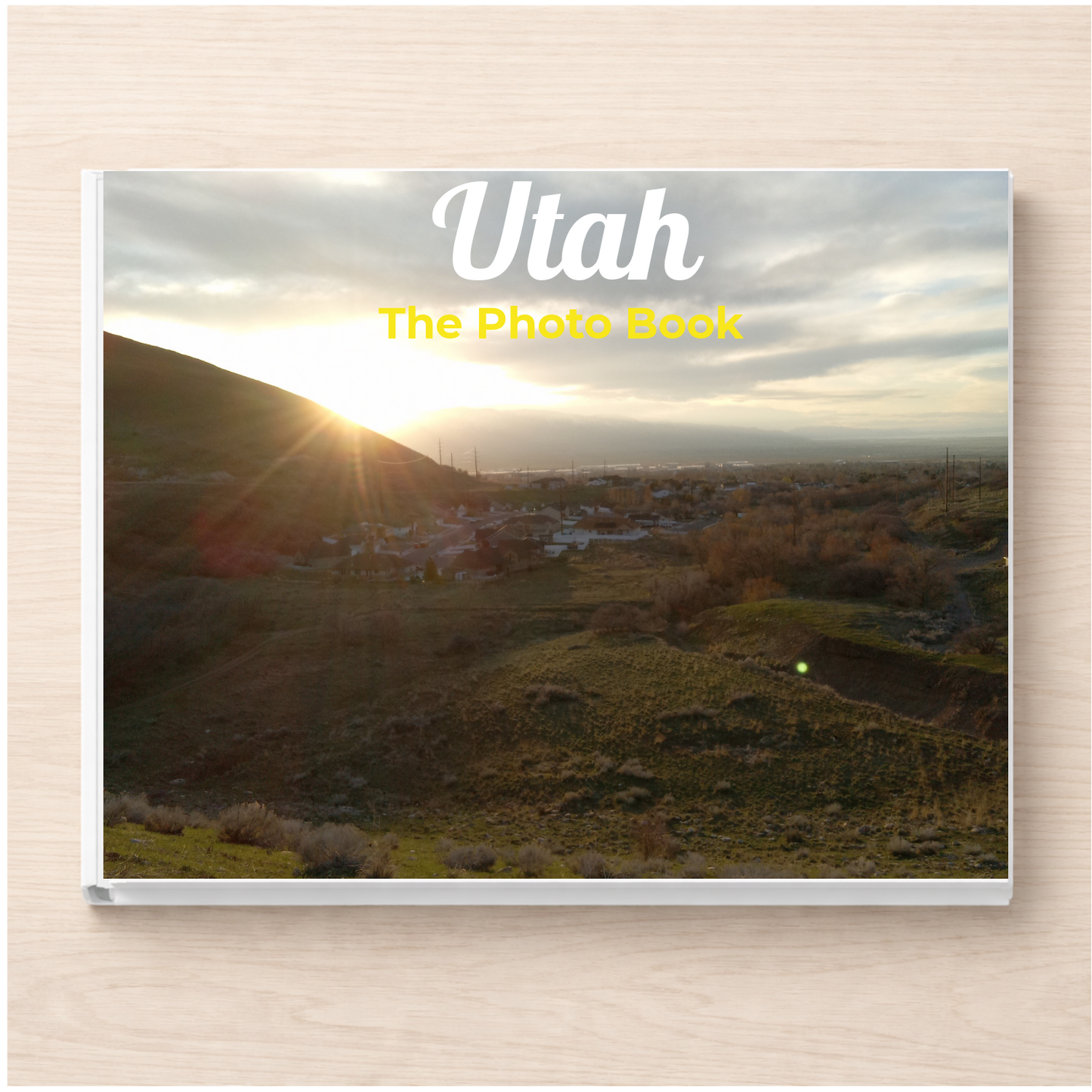 Utah: The Photo Book