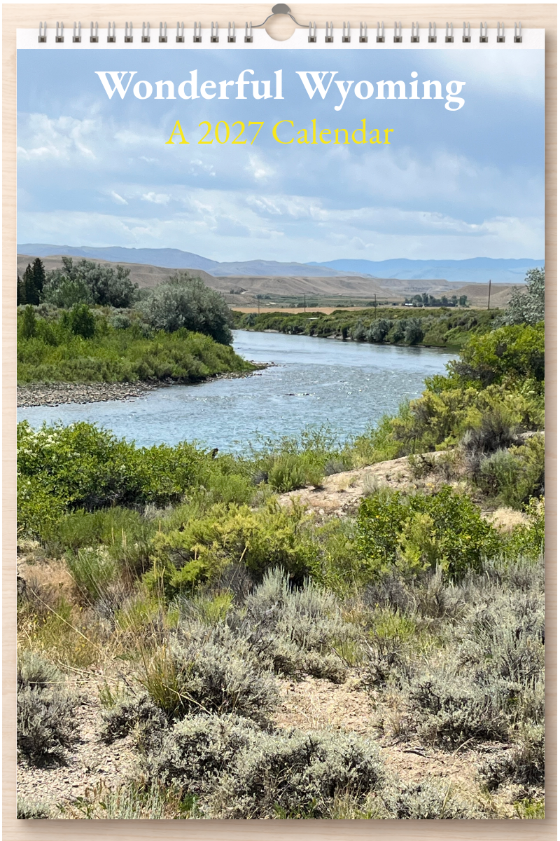 Wonderful Wyoming: A 2027 Calendar
