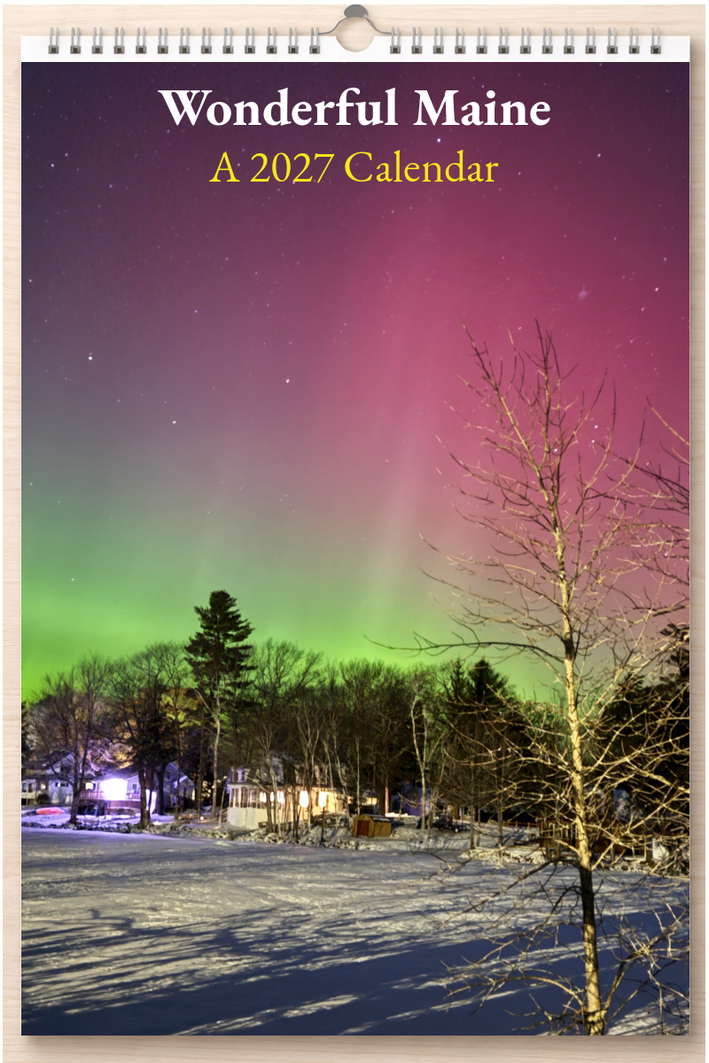 Wonderful Maine: A 2027 Calendar