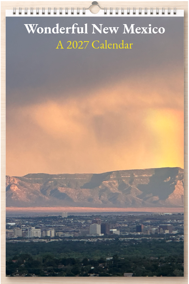 Wonderful New Mexico: A 2027 Calendar