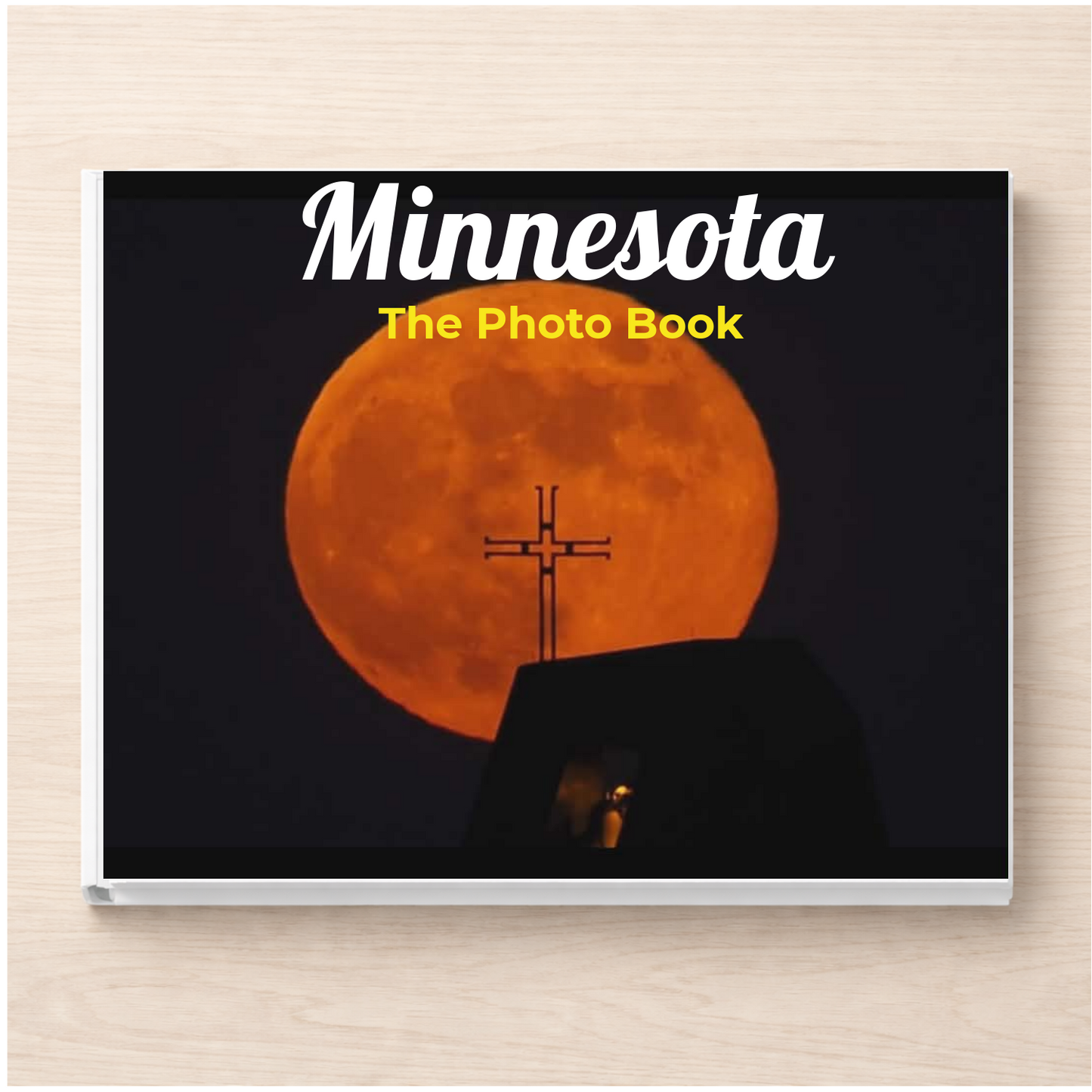 Minnesota: The Photo Book