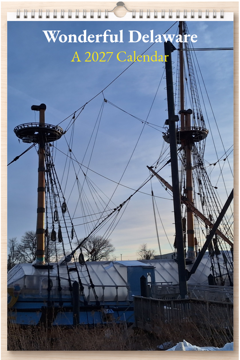 Wonderful Delaware: A 2027 Calendar