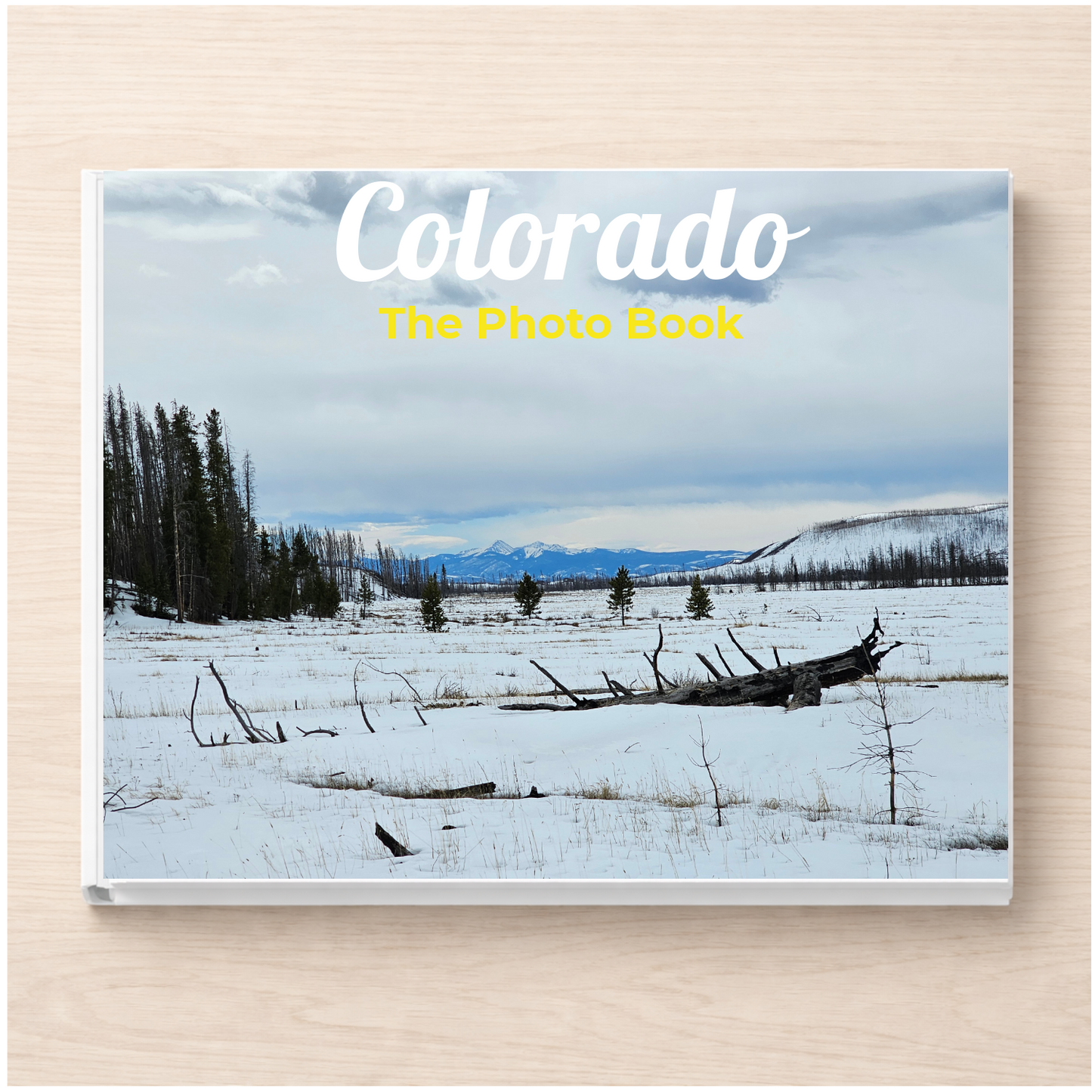 Colorado: The Photo Book