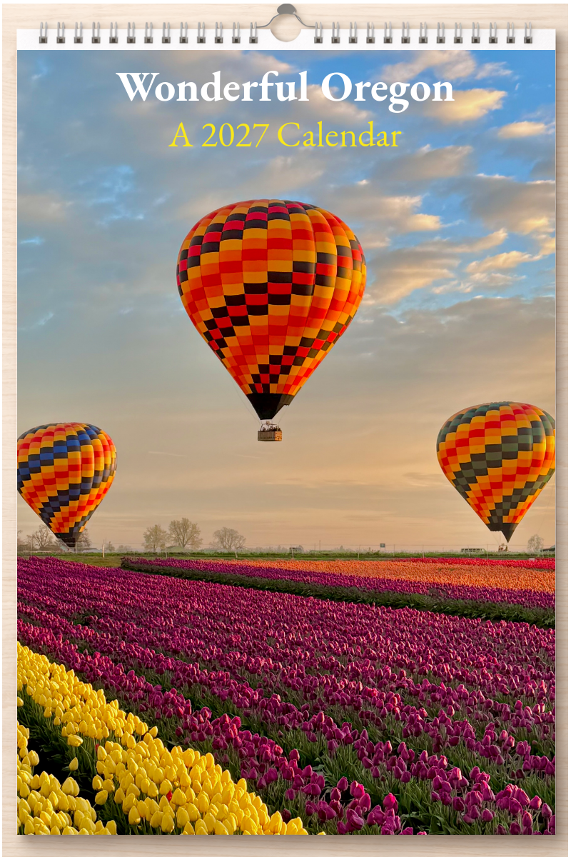 Wonderful Oregon: A 2027 Calendar