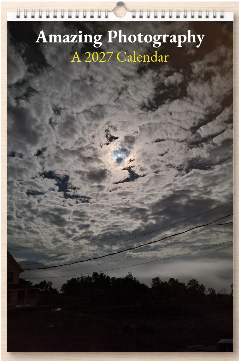 Amazing Photography: A 2027 Calendar
