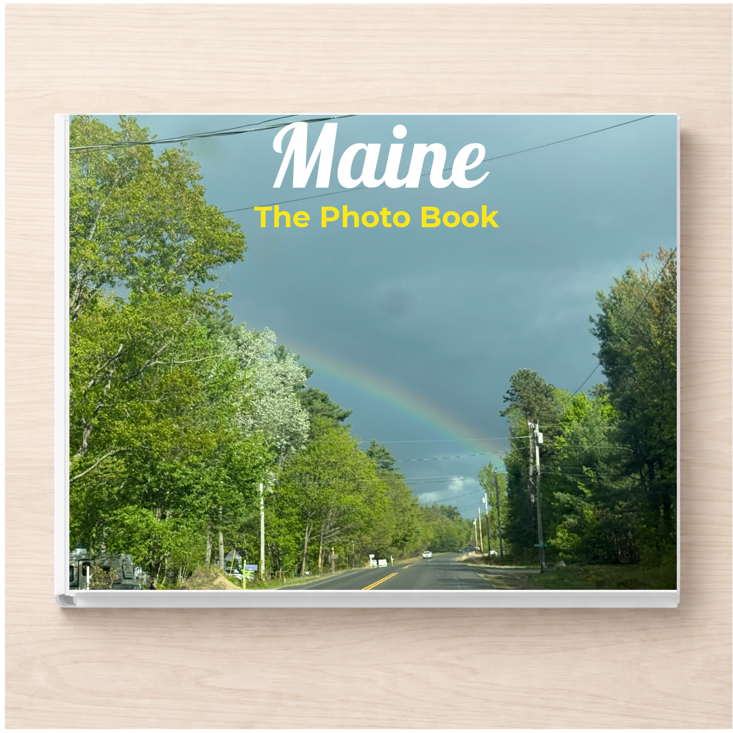 Maine: The Photo Book