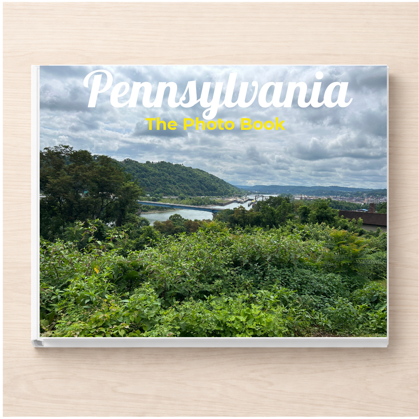 Pennsylvania: The Photo Book