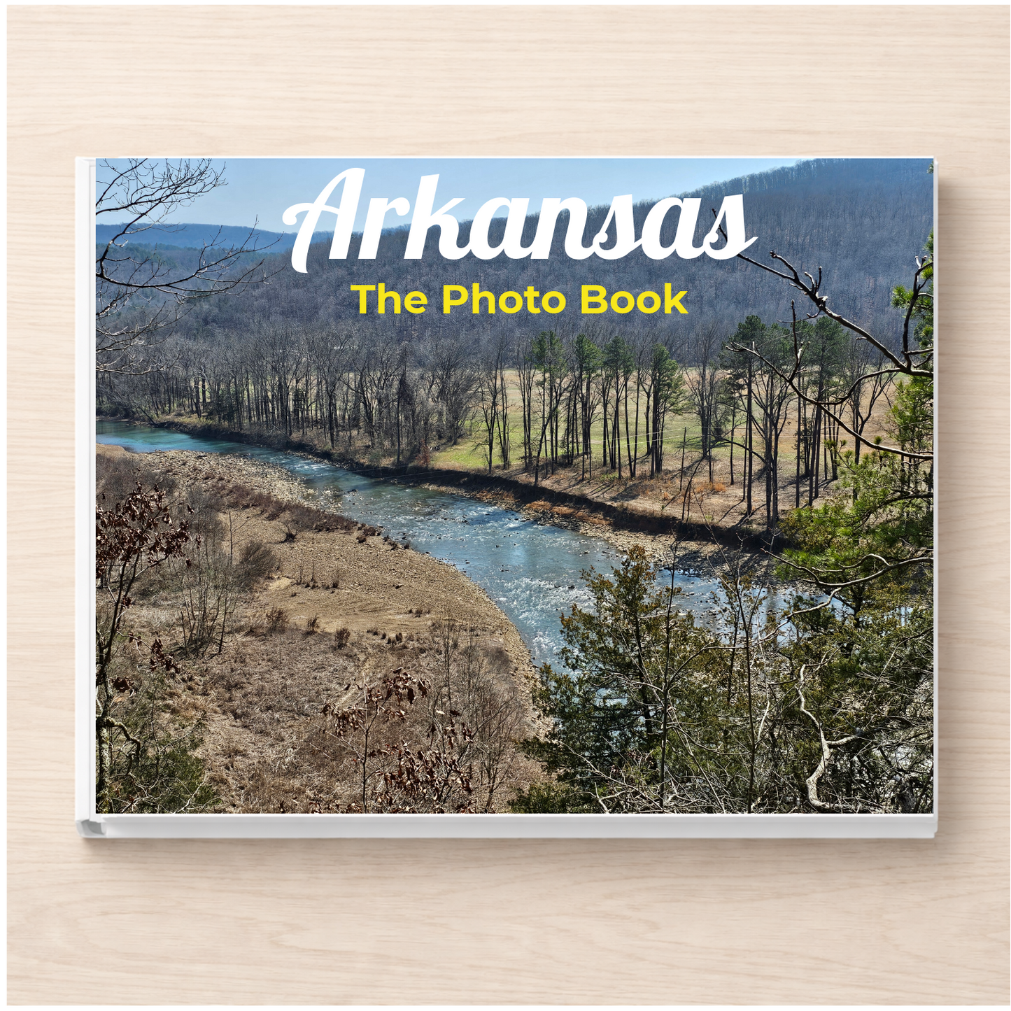 Arkansas: The Photo Book