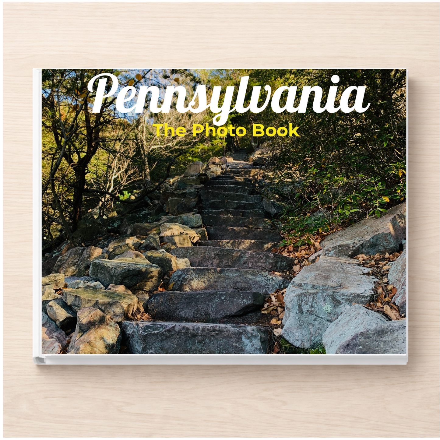 Pennsylvania: The Photo Book
