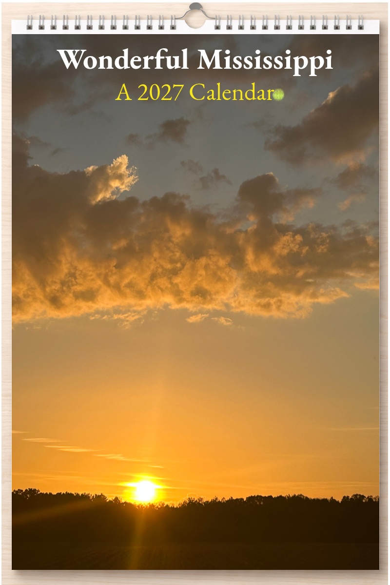 Wonderful Mississippi: A 2027 Calendar