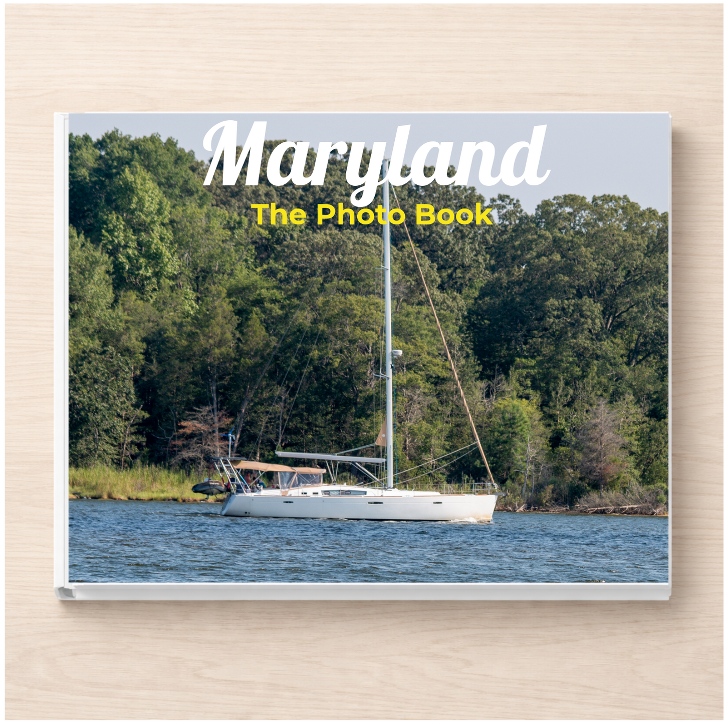 Maryland: The Photo Book