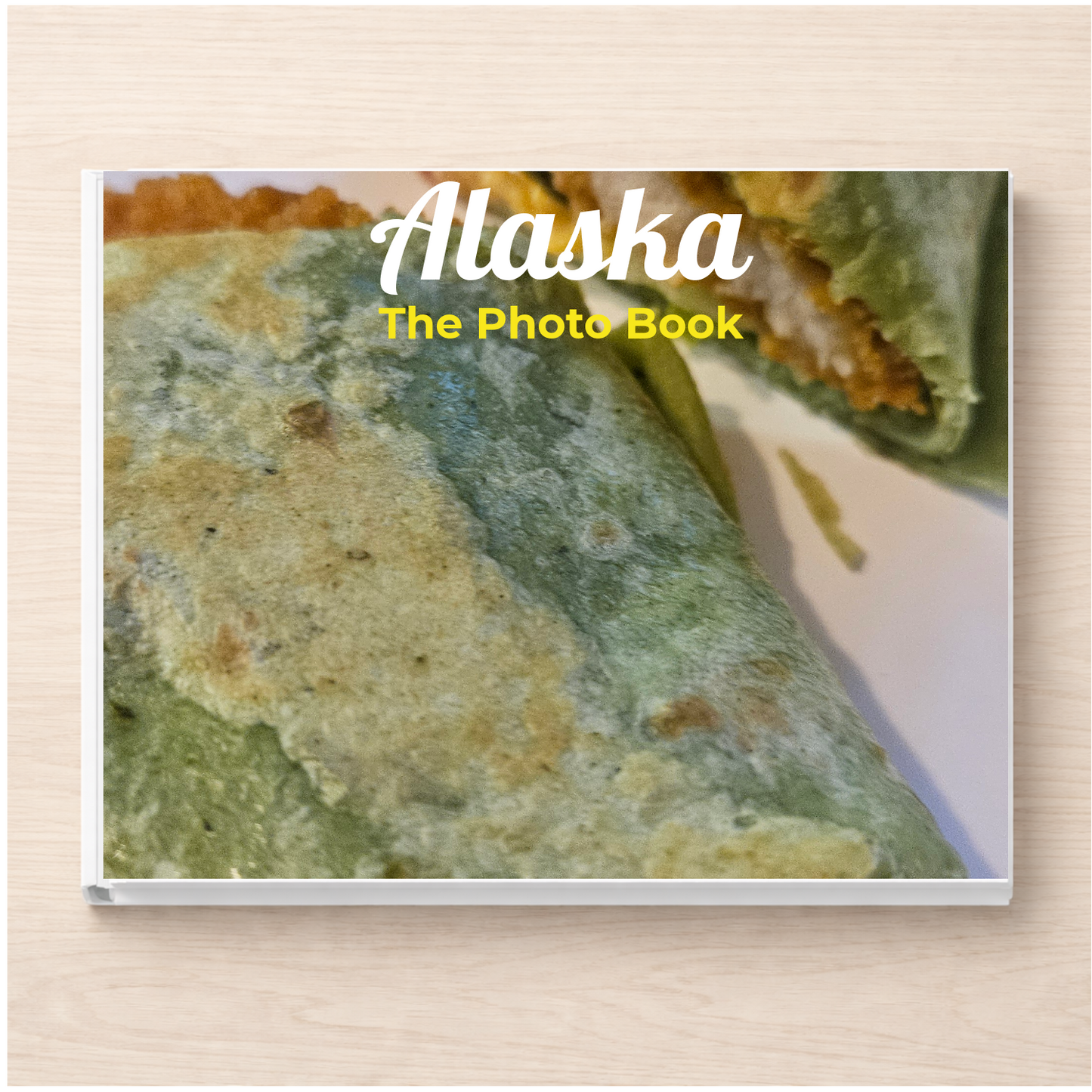 Alaska: The Photo Book