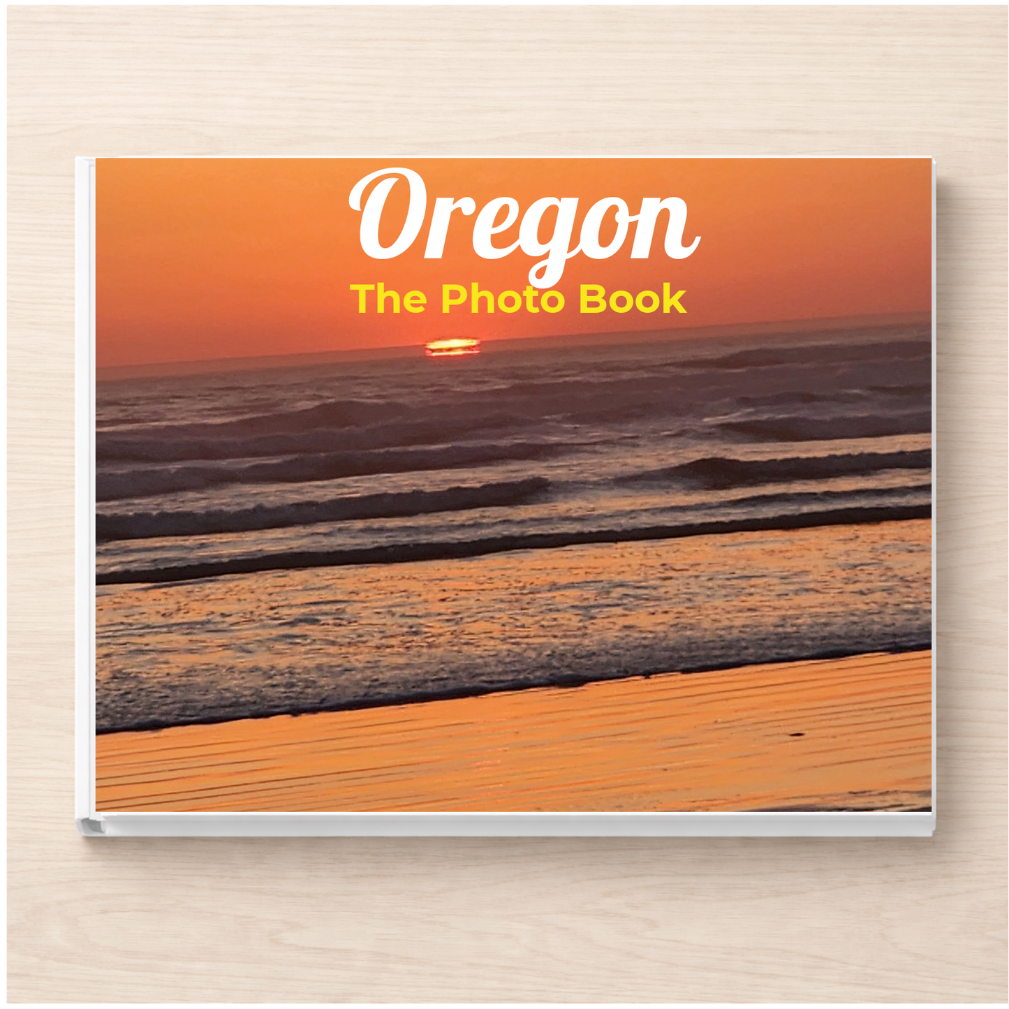 Oregon: The Photo Book