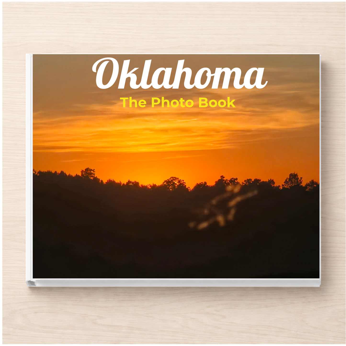 Oklahoma: The Photo Book