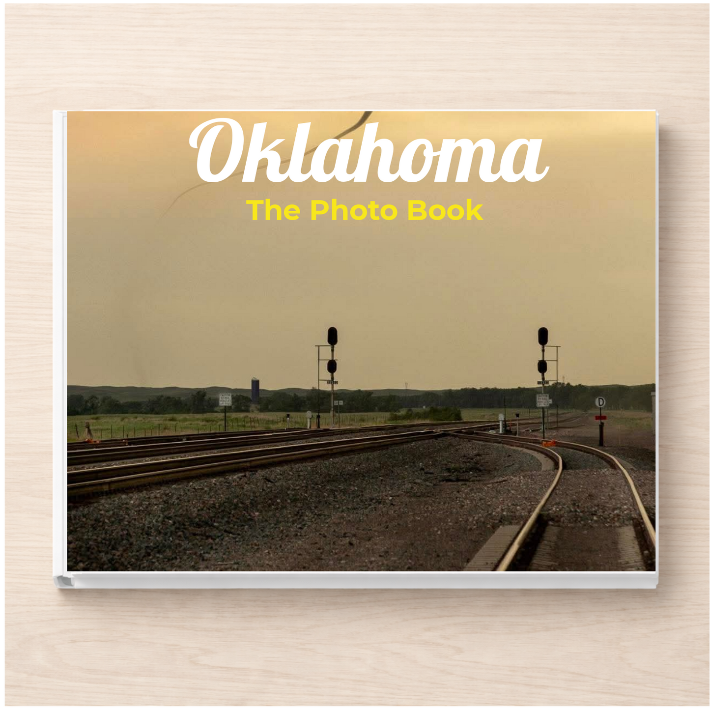 Oklahoma: The Photo Book