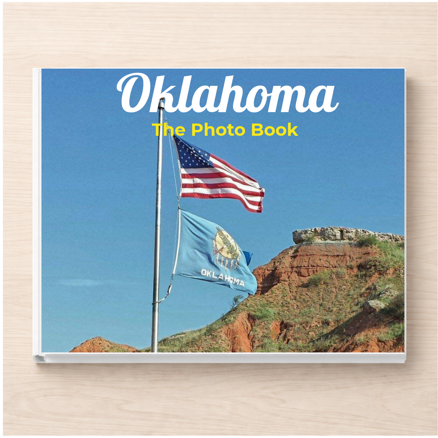 Oklahoma: The Photo Book