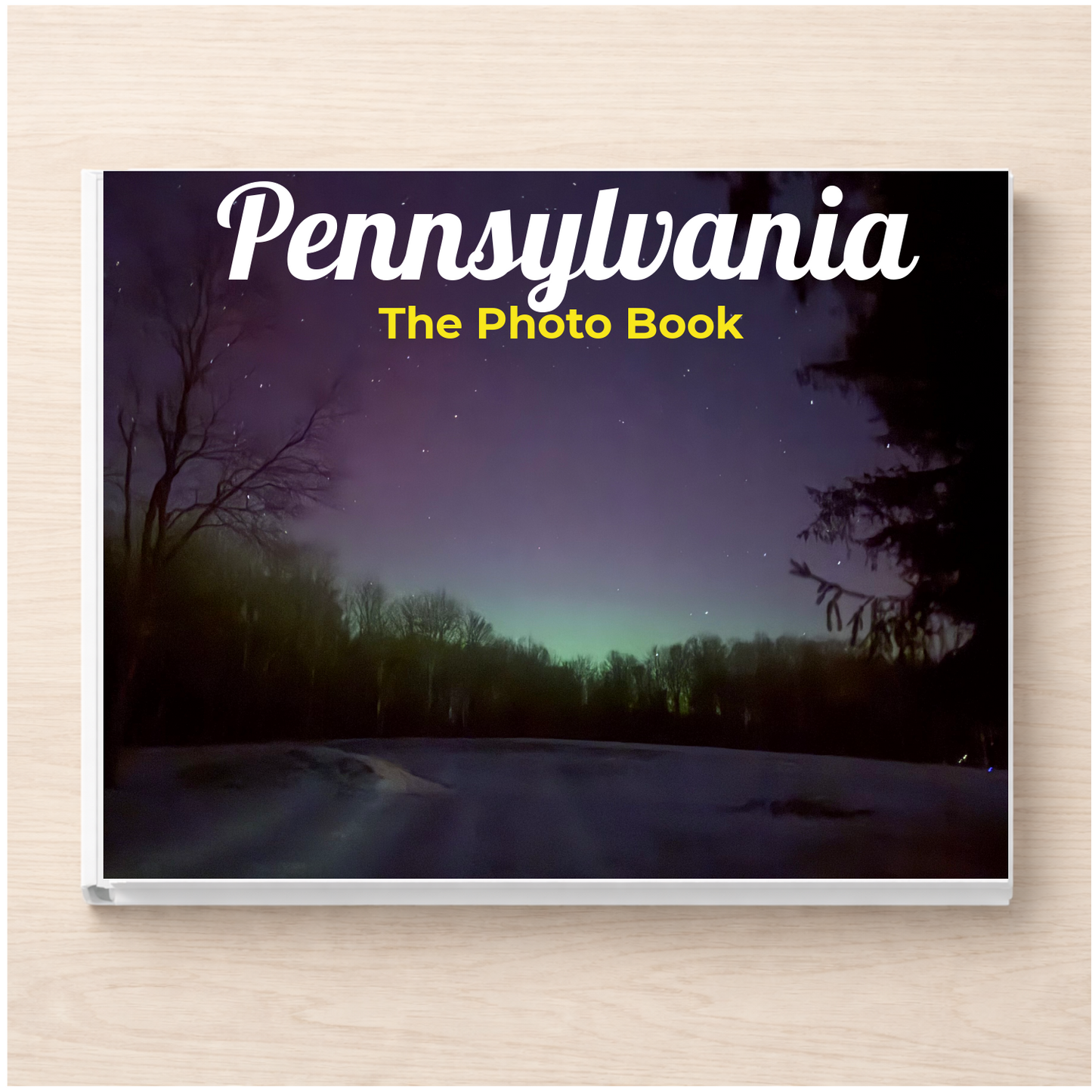Pennsylvania: The Photo Book