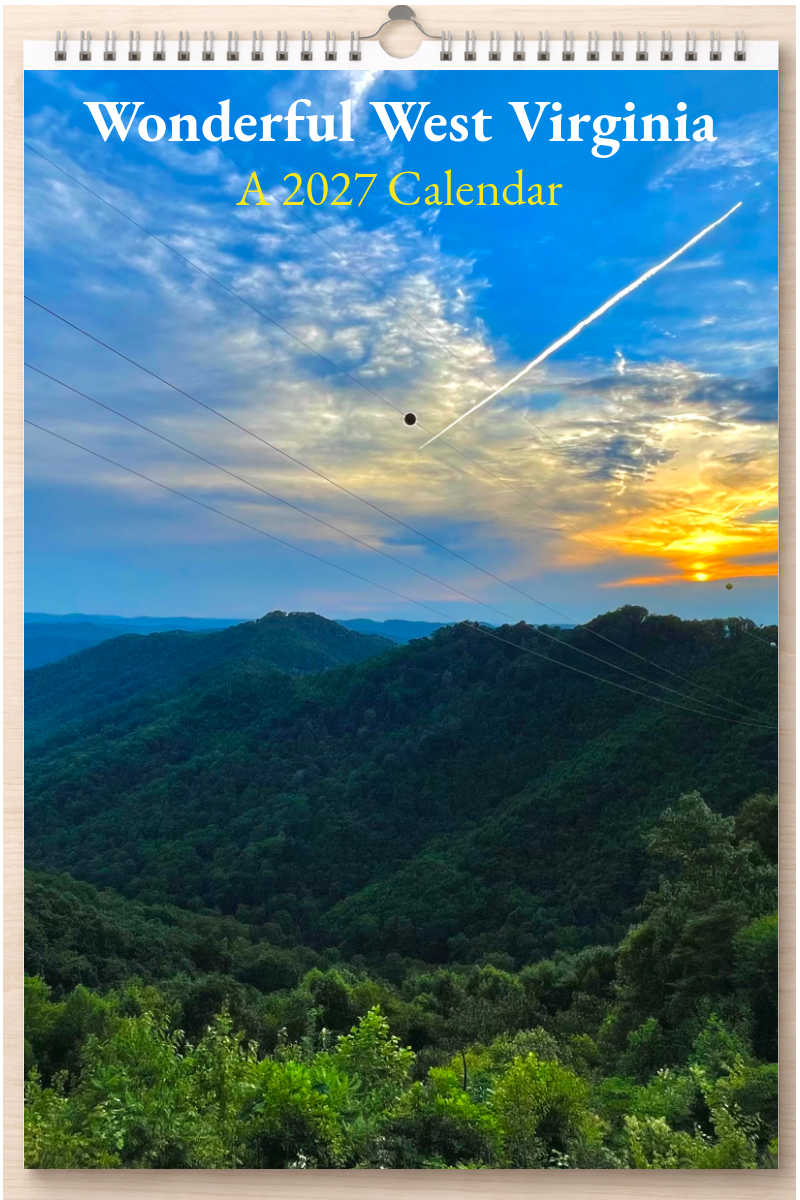 Wonderful West Virginia: A 2027 Calendar