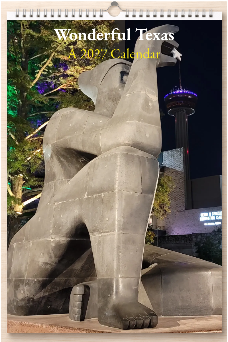Wonderful Texas: A 2027 Calendar