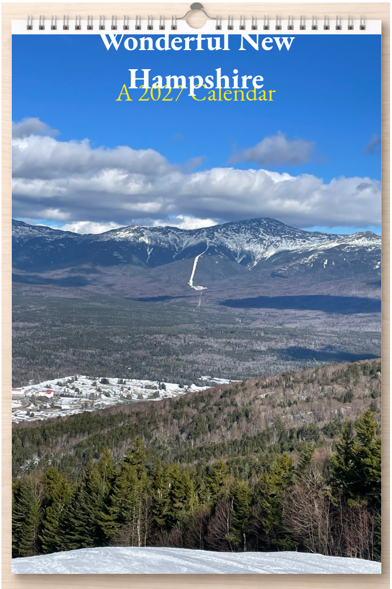 Wonderful New Hampshire: A 2027 Calendar