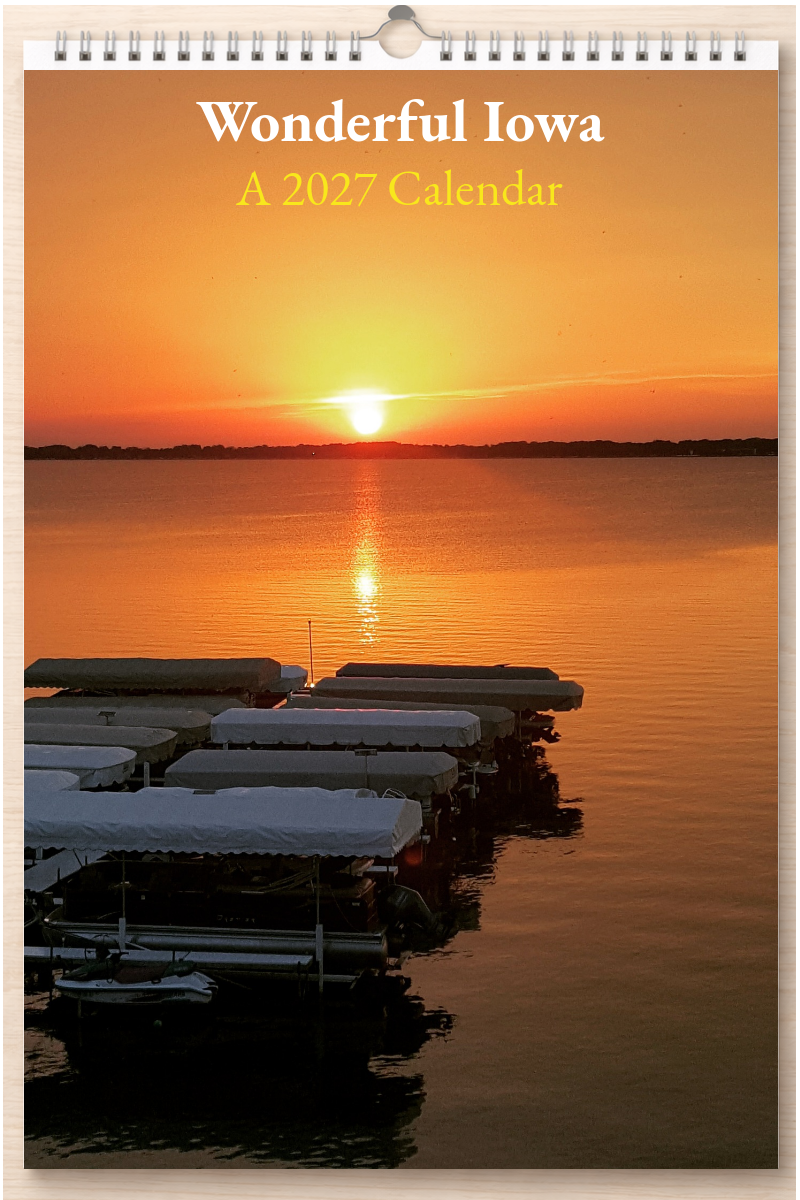 Wonderful Iowa: A 2027 Calendar