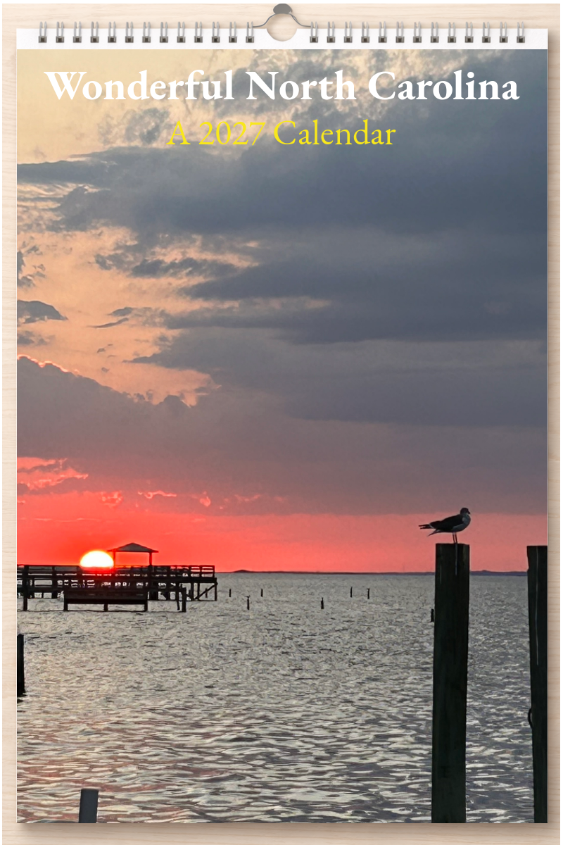 Wonderful North Carolina: A 2027 Calendar