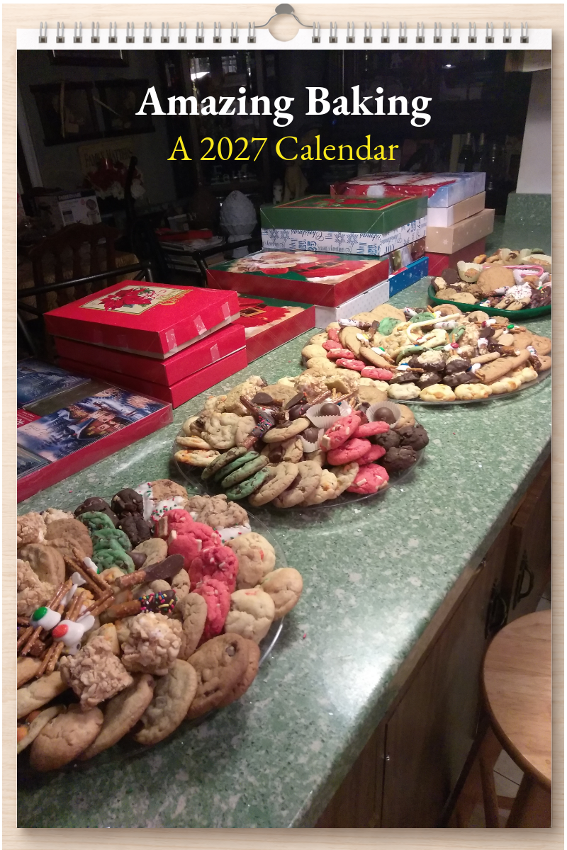 Amazing Baking: A 2027 Calendar