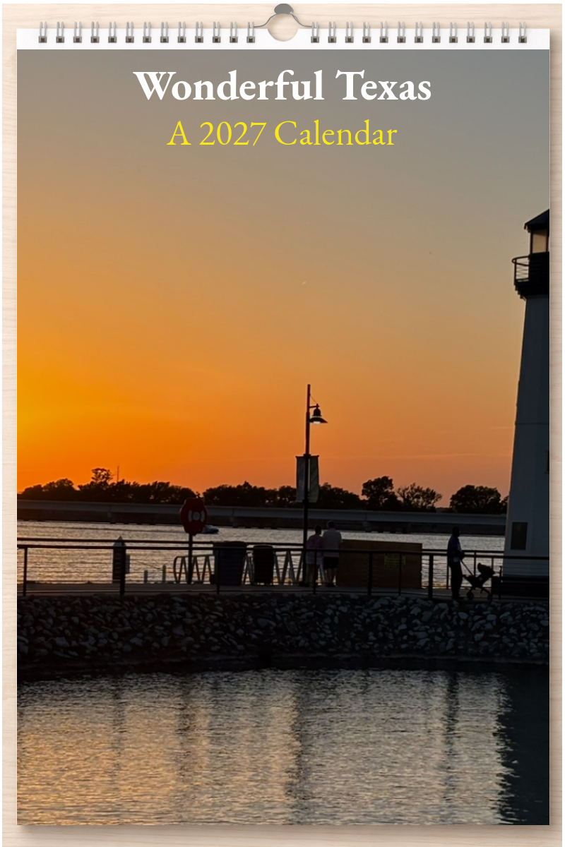 Wonderful Texas: A 2027 Calendar
