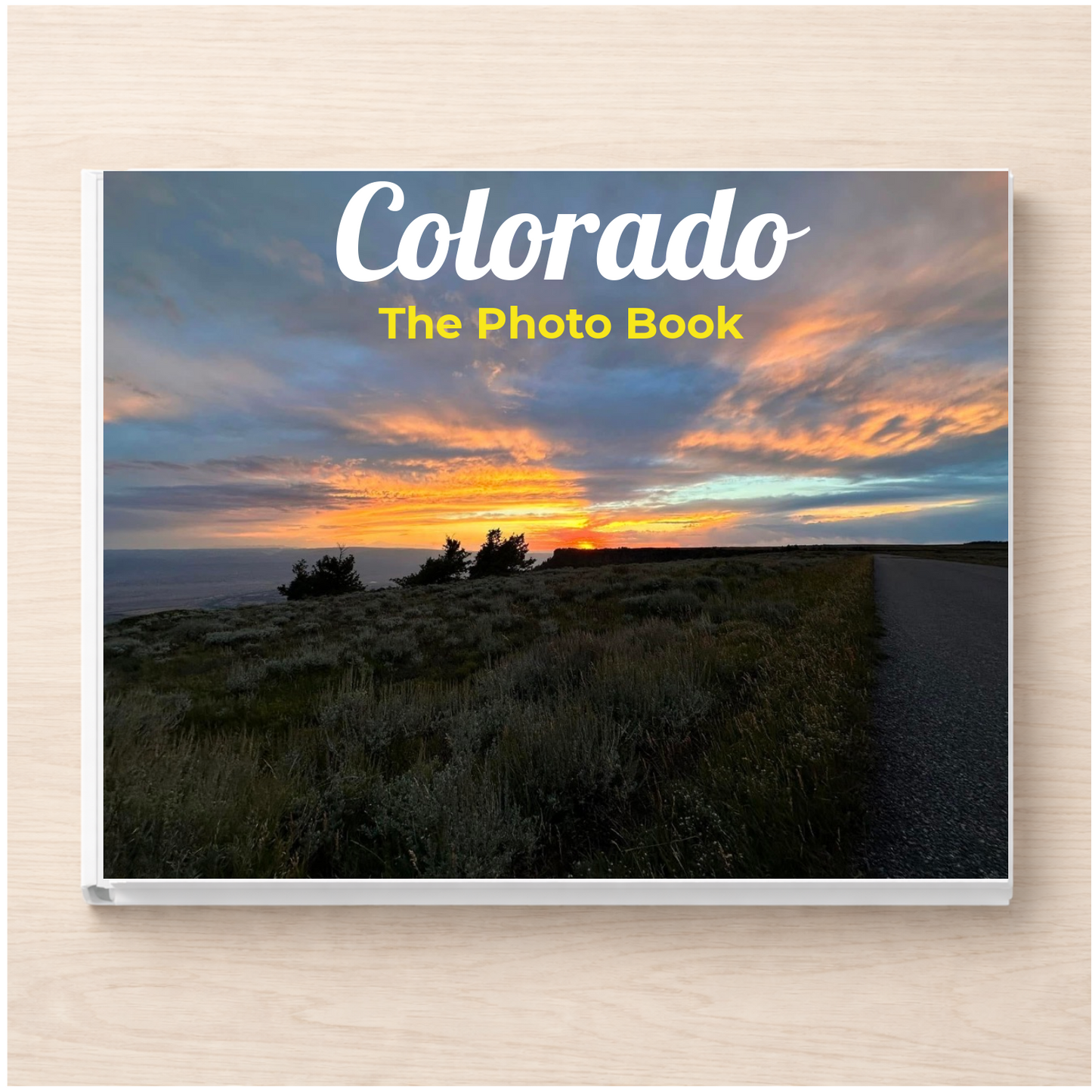 Colorado: The Photo Book