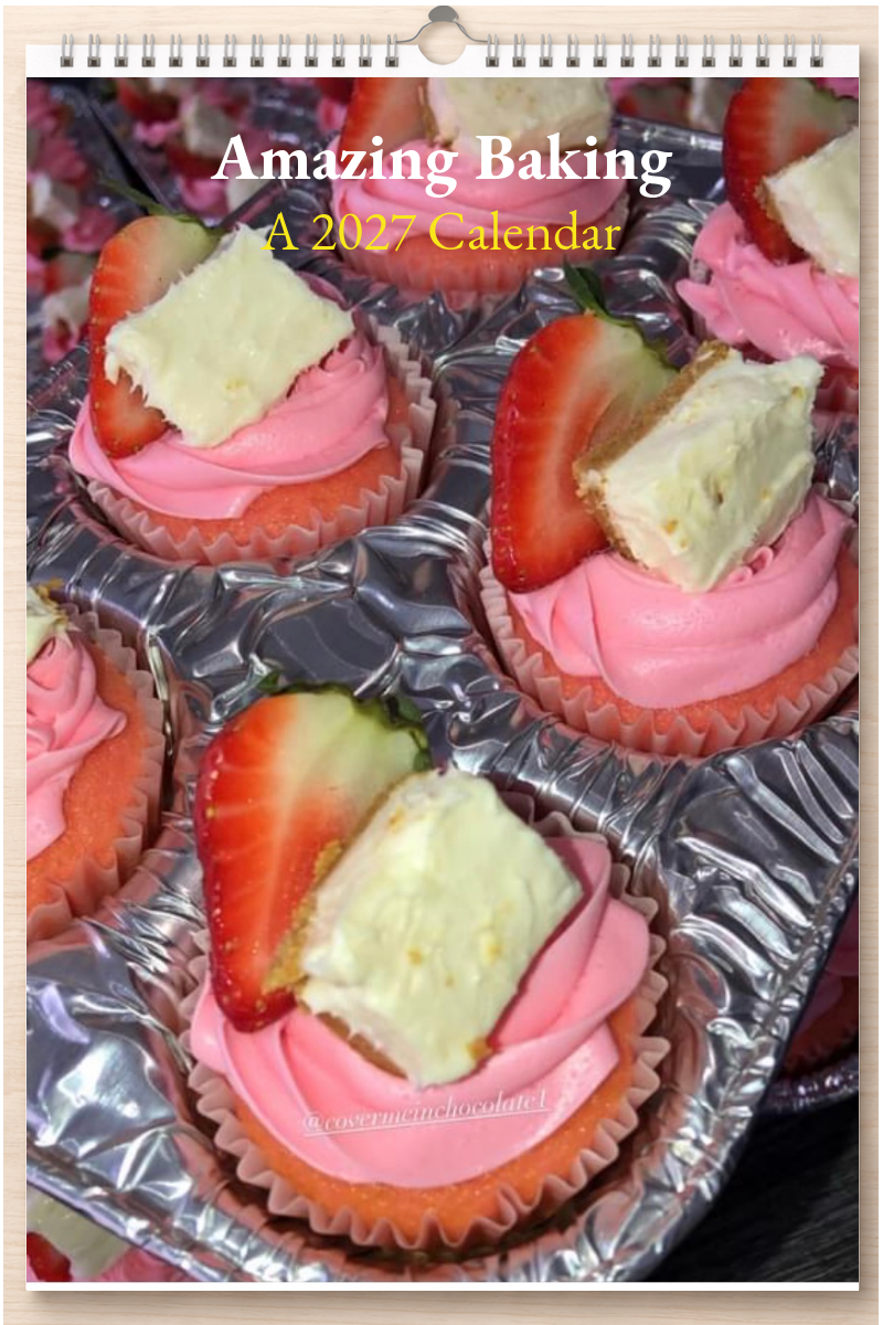 Amazing Baking: A 2027 Calendar