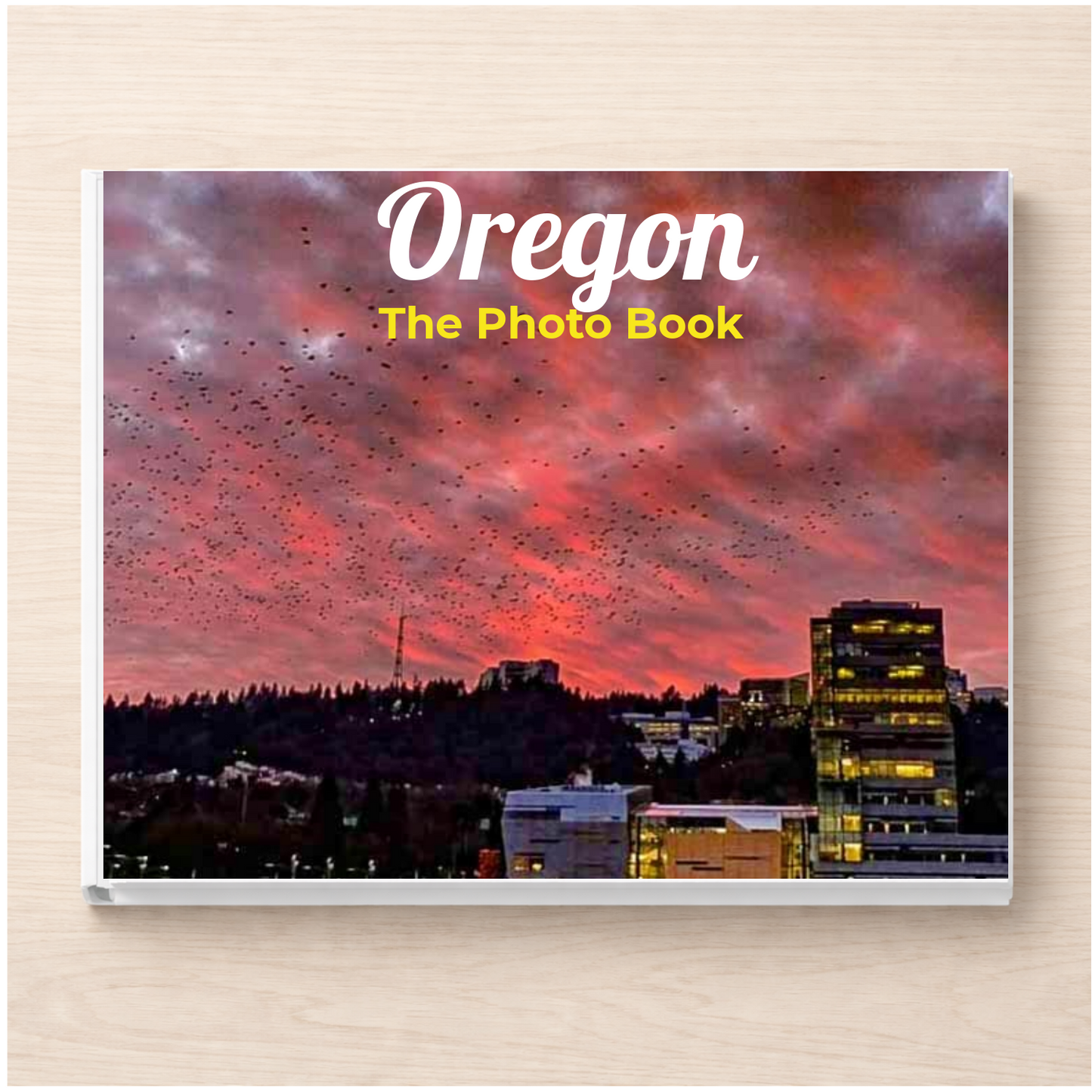 Oregon: The Photo Book