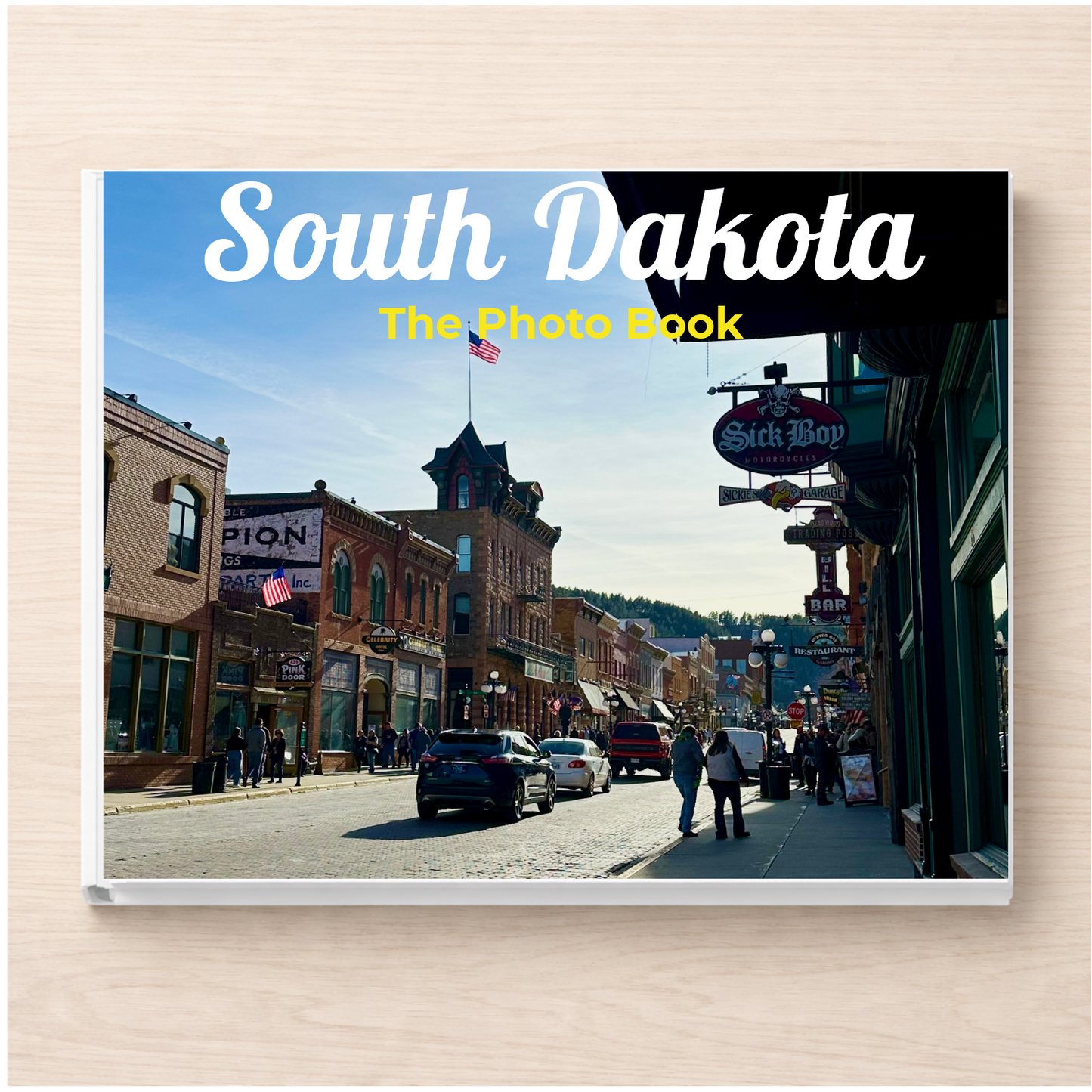 South Dakota: The Photo Book