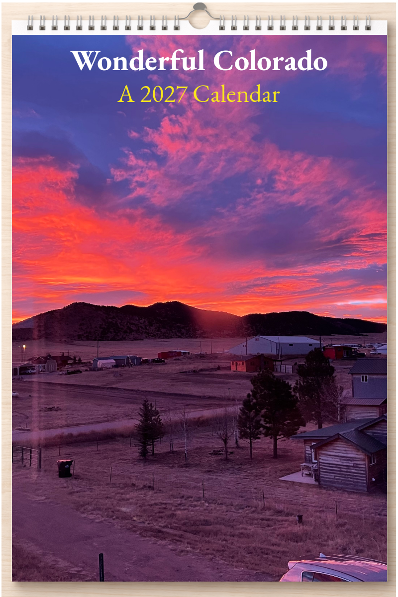 Wonderful Colorado: A 2027 Calendar
