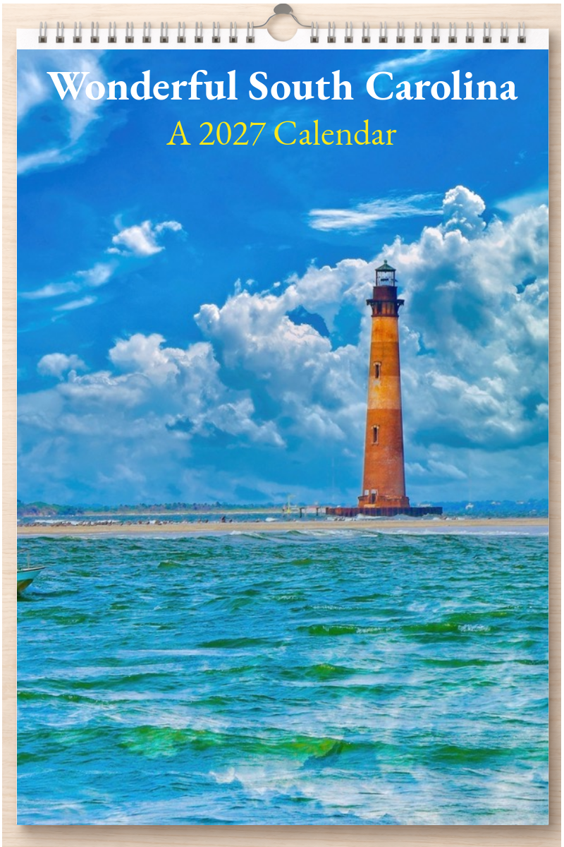 Wonderful South Carolina: A 2027 Calendar