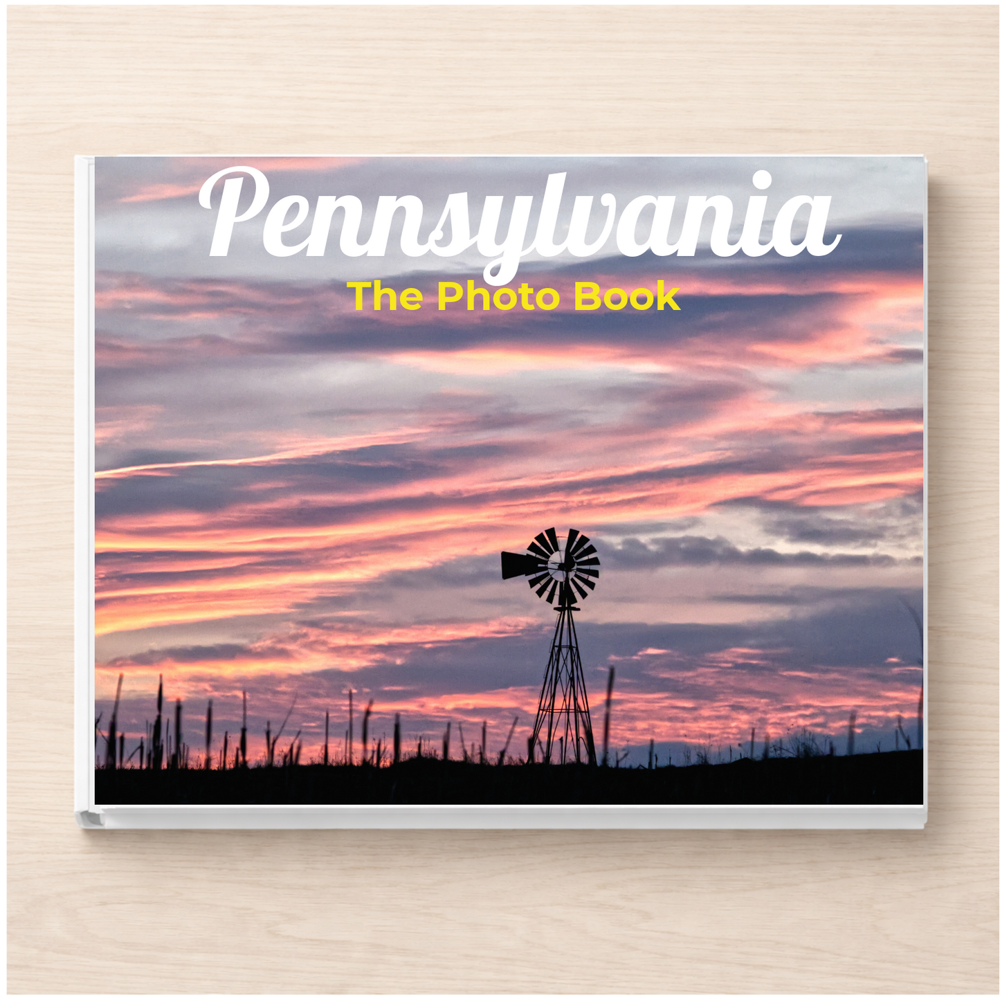 Pennsylvania: The Photo Book