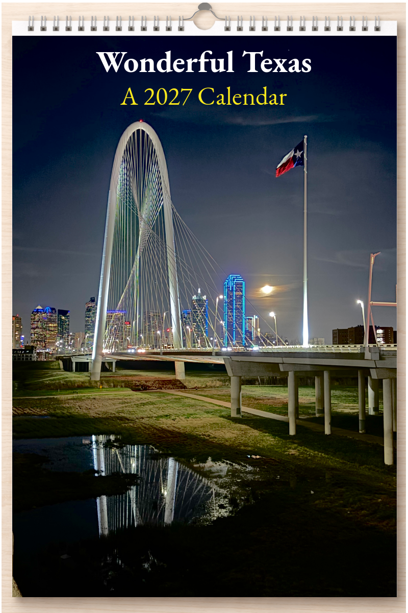 Wonderful Texas: A 2027 Calendar