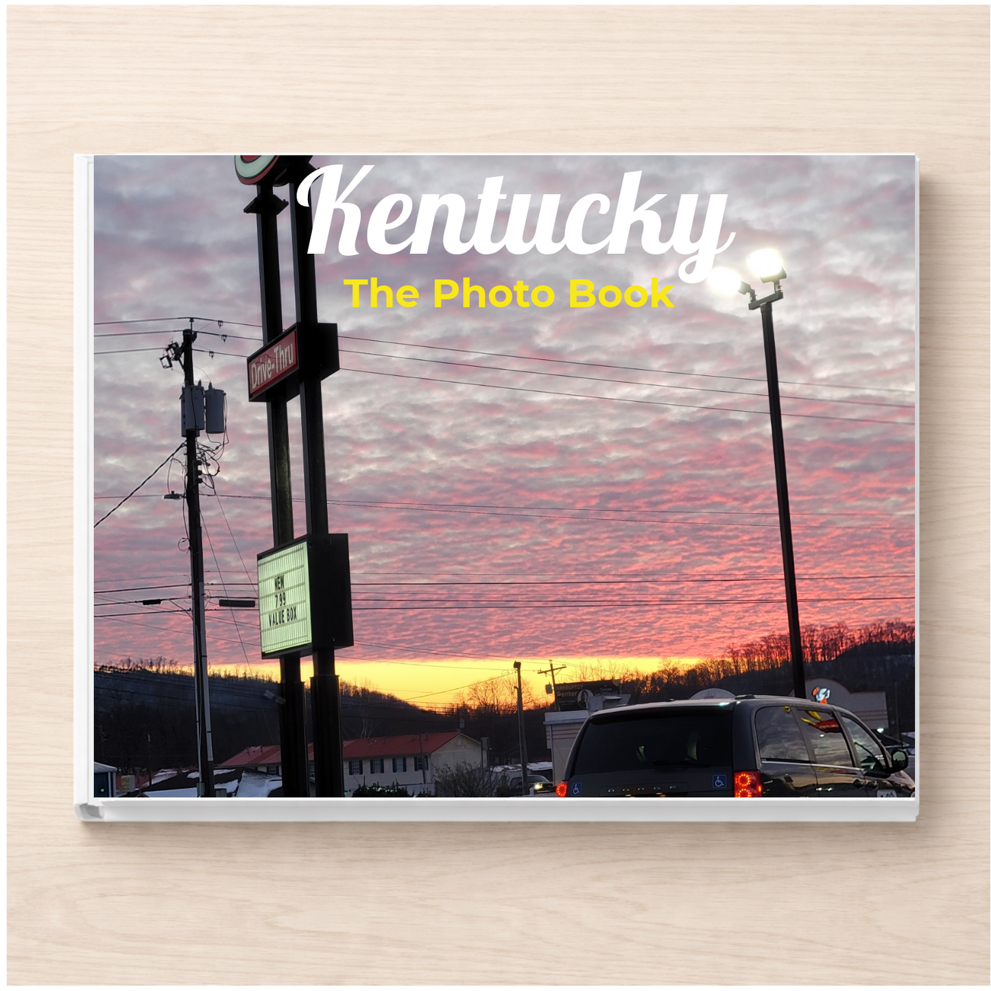 Kentucky: The Photo Book