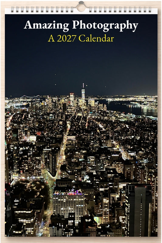 Amazing Photography: A 2027 Calendar