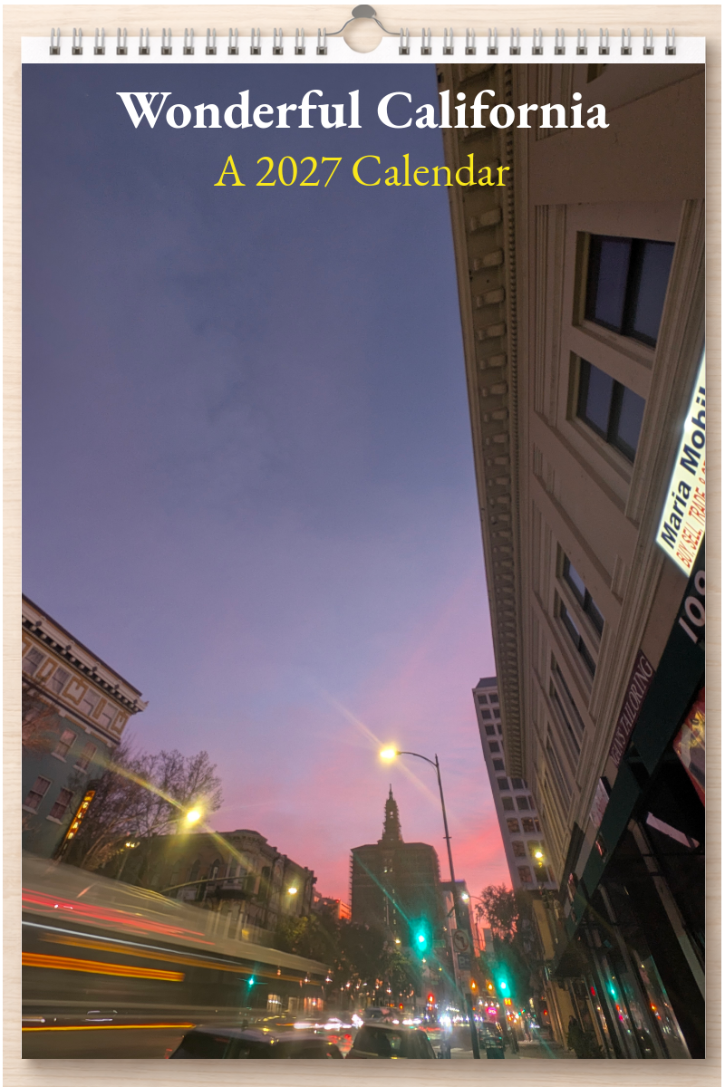 Wonderful California: A 2027 Calendar