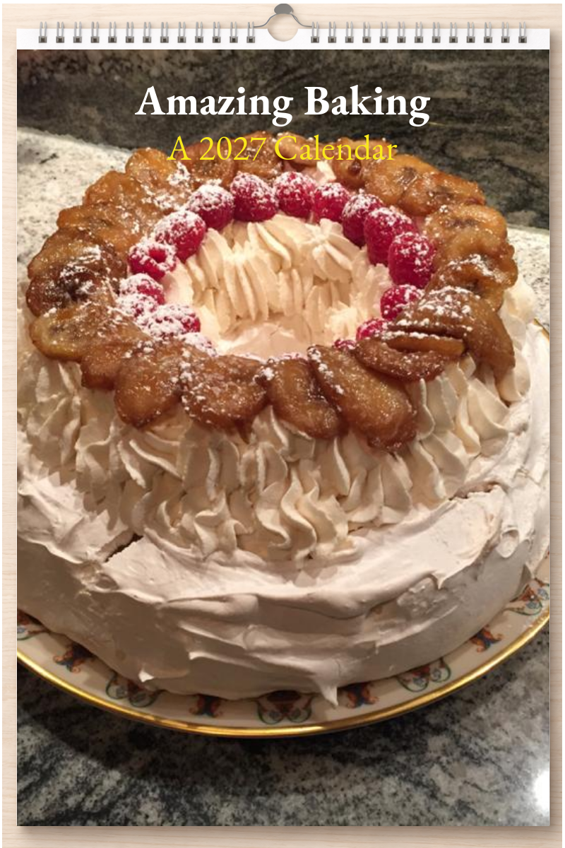 Amazing Baking: A 2027 Calendar
