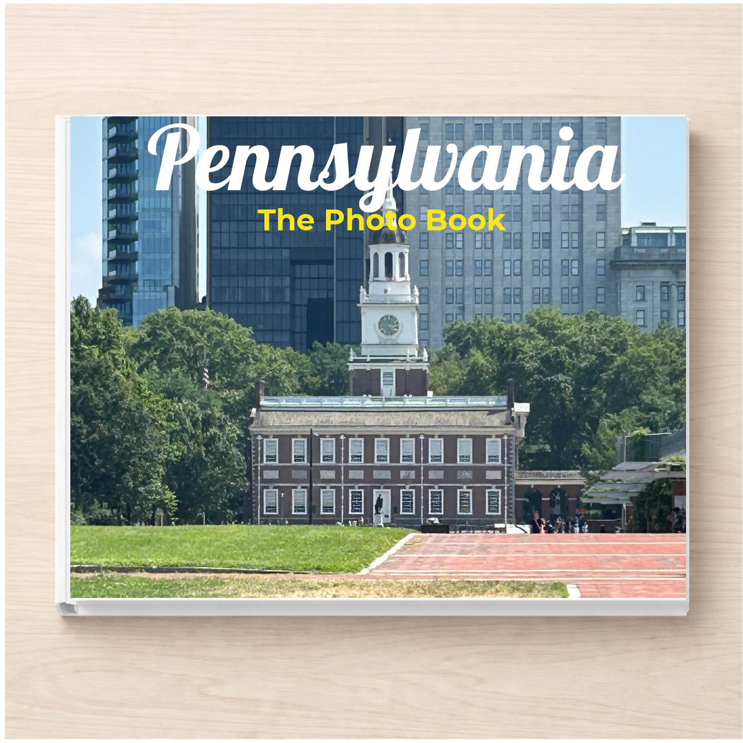 Pennsylvania: The Photo Book