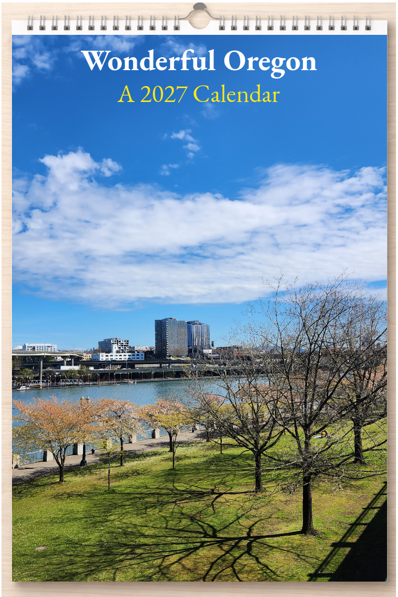 Wonderful Oregon: A 2027 Calendar