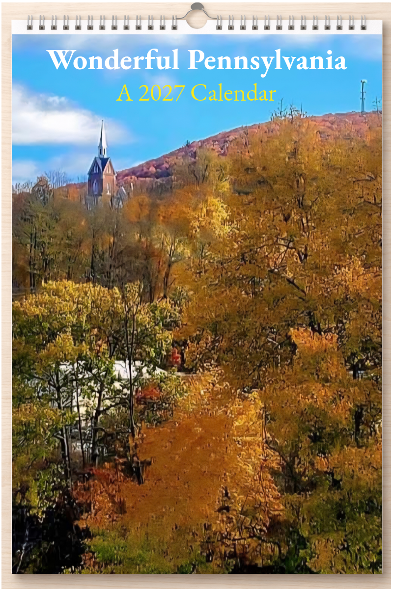 Wonderful Pennsylvania: A 2027 Calendar
