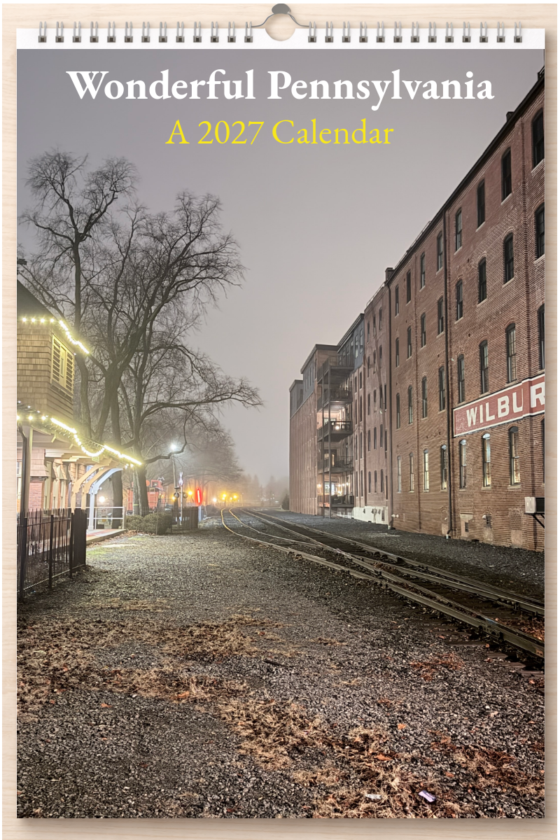 Wonderful Pennsylvania: A 2027 Calendar