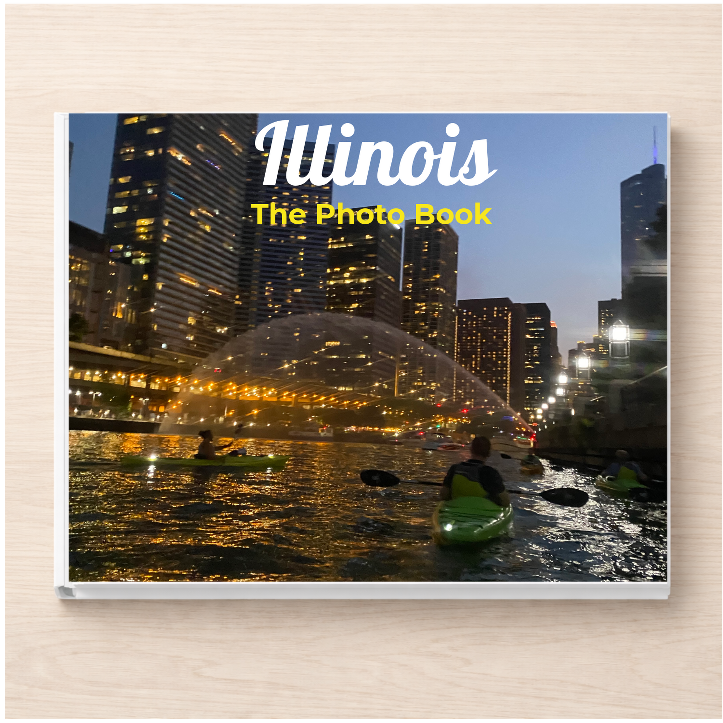 Illinois: The Photo Book