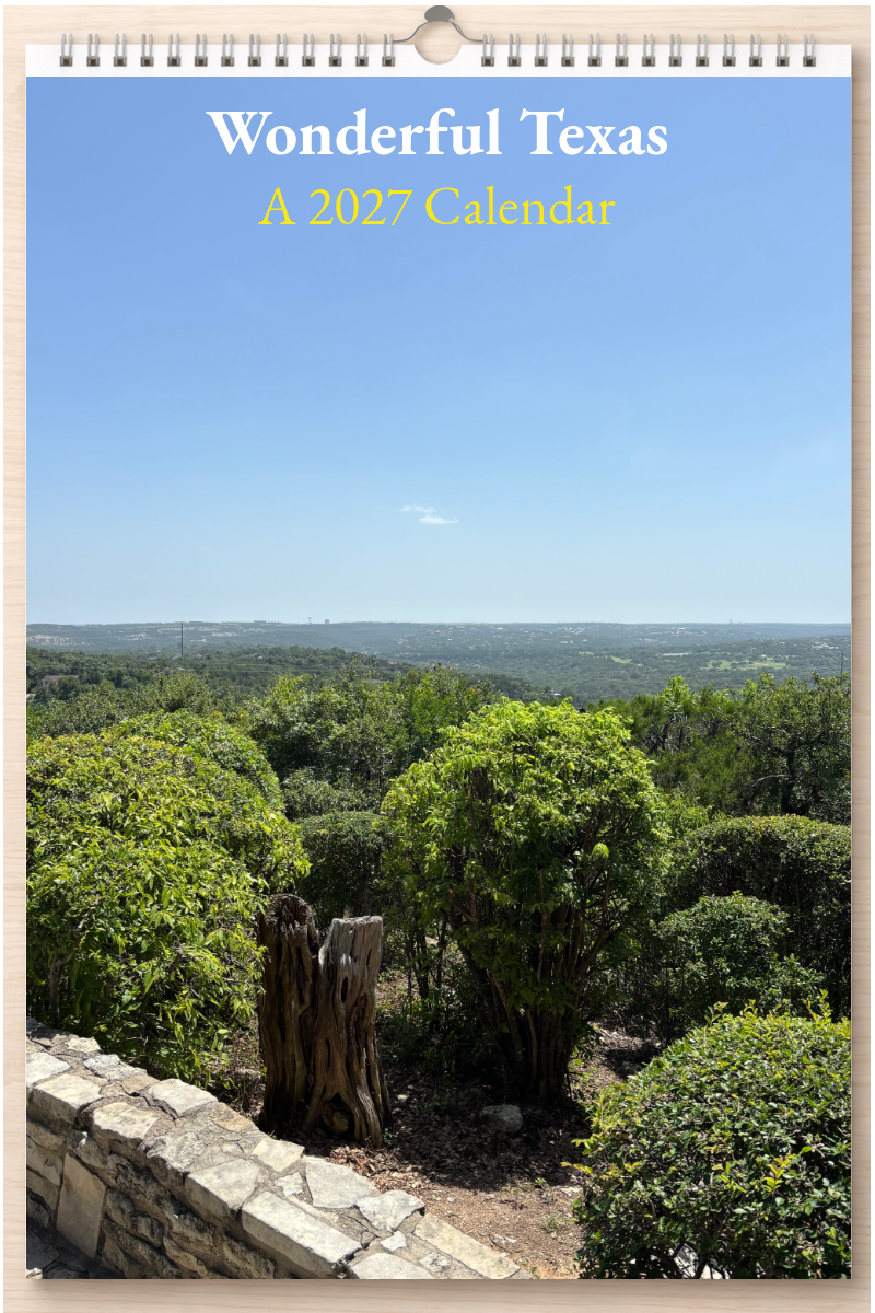 Wonderful Texas: A 2027 Calendar