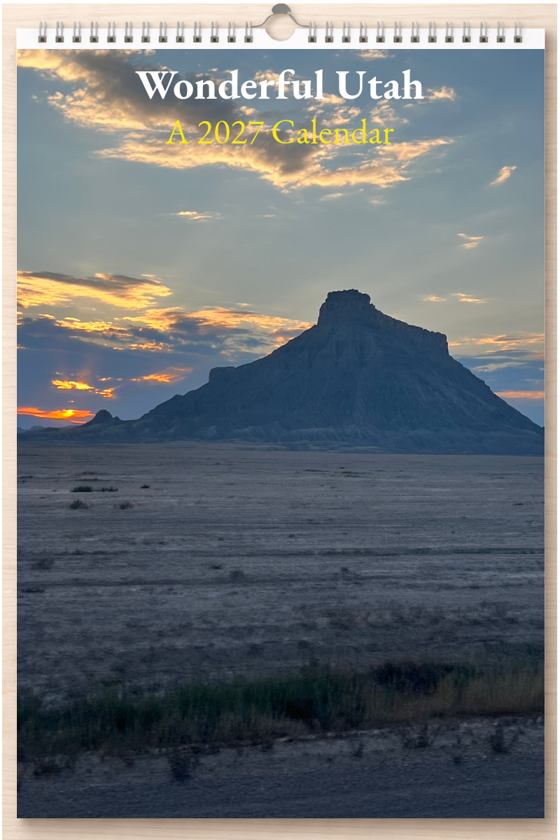 Wonderful Utah: A 2027 Calendar