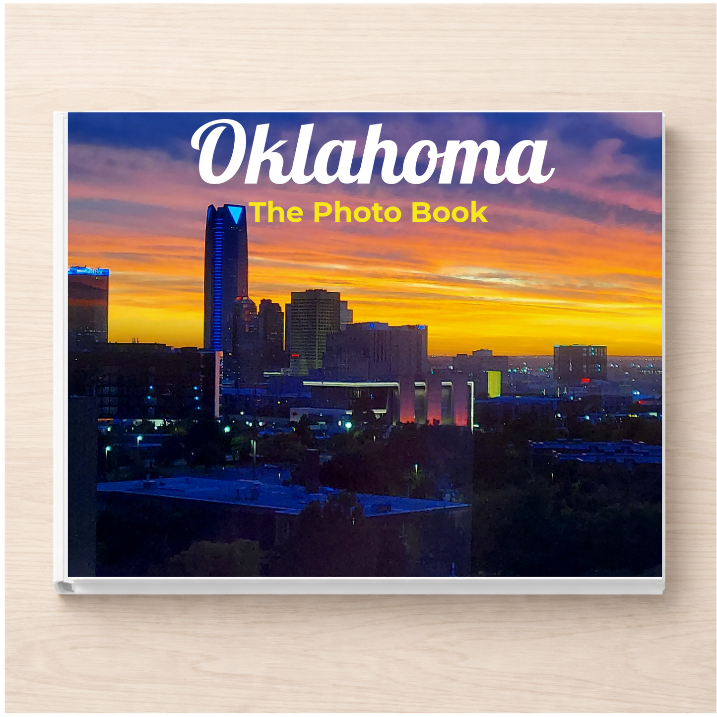 Oklahoma: The Photo Book